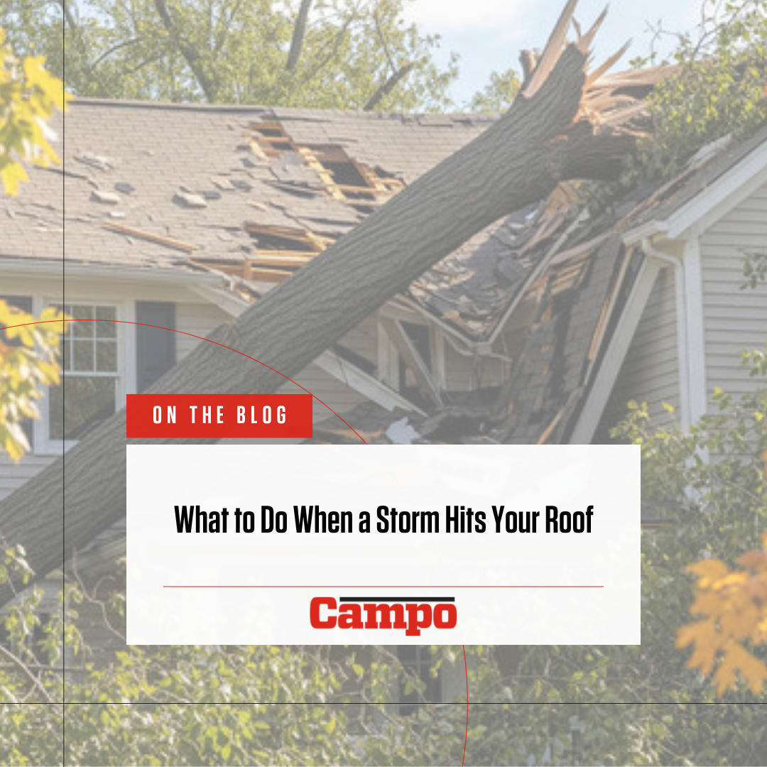 What to Do When a Storm Hits Your Roof